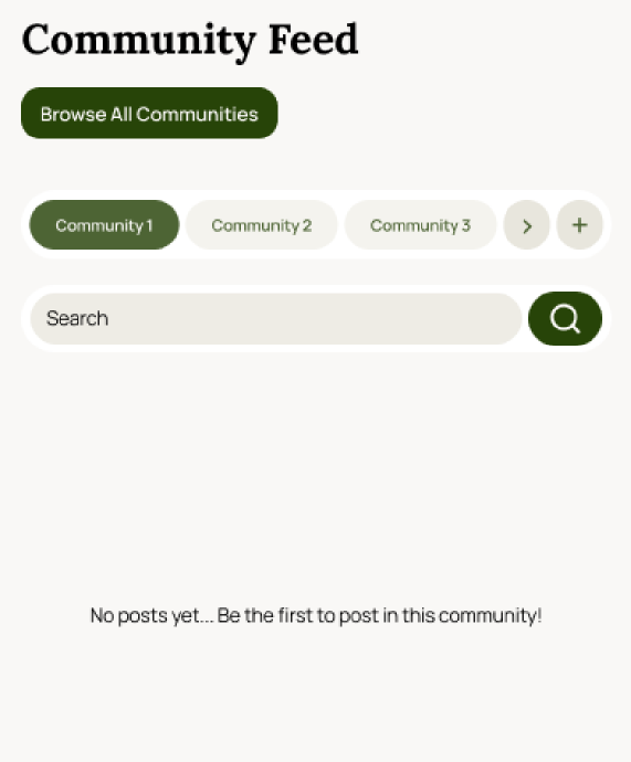 Community Feed after: empty state with prompt to be the first to post